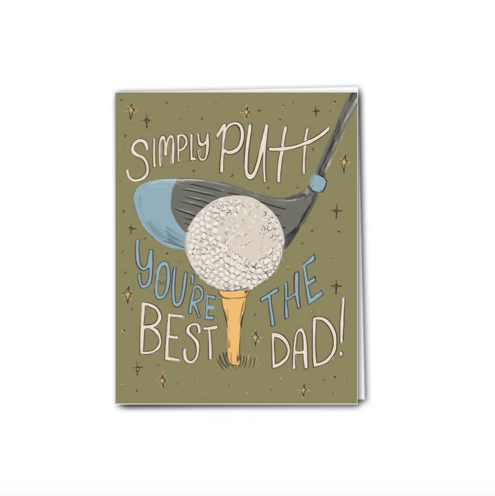 Simply Putt You're The Best