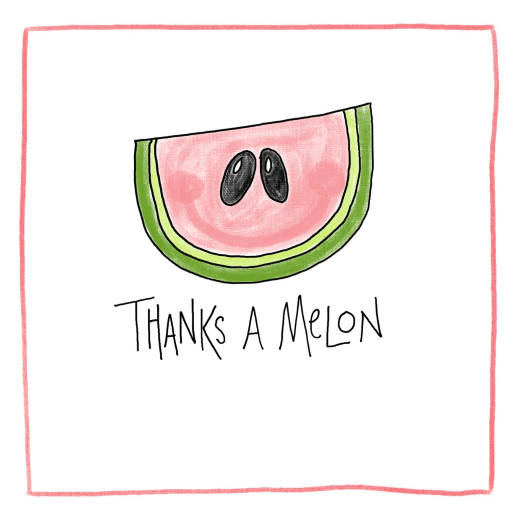 Thanks a melon greeting card