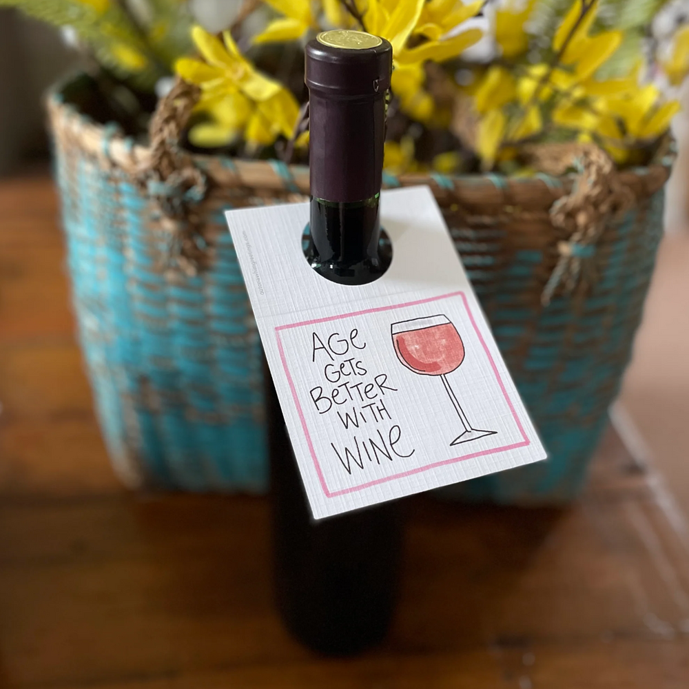 Age Gets Better With Wine Bottle Note
